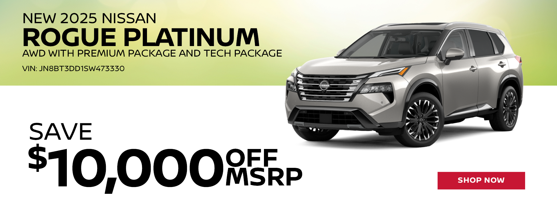 New 2025 Nissan Rogue Platinum AWD with Premium Package and 