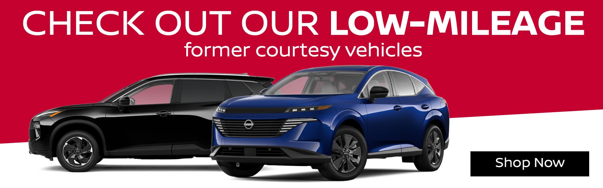 Check out our former courtesy vehicles